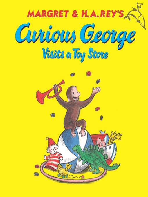 Title details for Curious George Visits a Toy Store by Margret Rey - Available